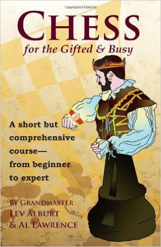 CHESS FOR GIFTED & BUSY