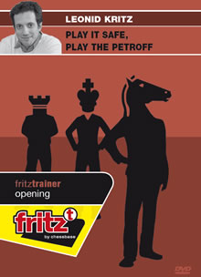 Play it Safe, Play the Petroff DVD
