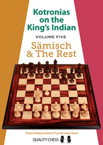 KING'S INDIAN 5: SAEMISCH & REST KOTRONIAS