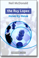 RUY LOPEZ: MOVE BY MOVE