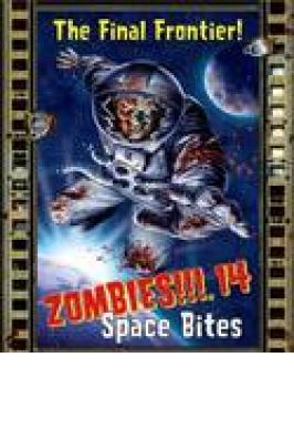 ZOMBIES!!! 14: SPACE BITES!