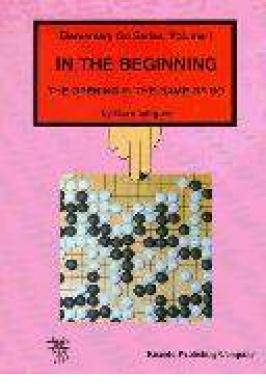 GO: IN THE BEGINNING