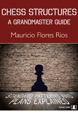 CHESS STRUCTURES: GRANDMASTER GUIDE