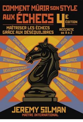 COMMENT MURIR SON STYLE AUX ECHECS 4E EDITION