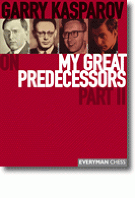KASPAROV MY GREAT PREDECESSORS 2