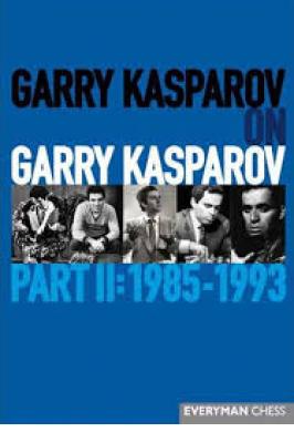 KASPAROV ON KASPAROV 2 - 1985-