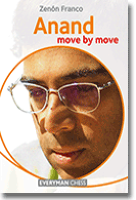 ANAND: MOVE BY MOVE