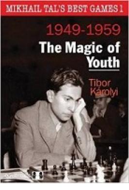 TAL: BEST GAMES 1949-59 MAGIC OF YOUTH