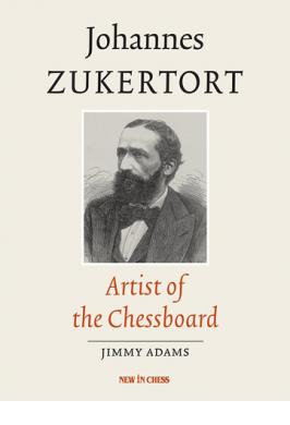 JOHANNES ZUKERTORT: ARTIST OF THE CHESSBOARD