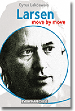 LARSEN: MOVE BY MOVE