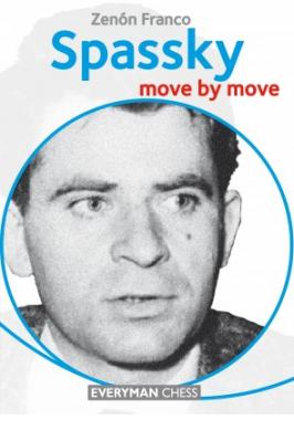 SPASSKY: MOVE BY MOVE