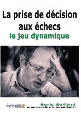 PRISE DE DÉCISION, LE JEU DYMANIQUE