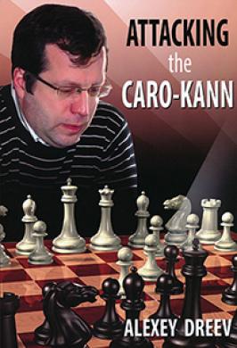 CARO-KANN: ATTACKING THE (DREEV)