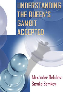 QUEEN'S GAMBIT ACCEPTED UNDERSTANDING