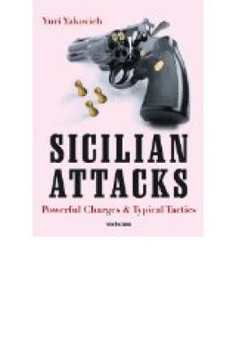 SICILIAN ATTACKS: POWERFUL CHA