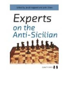 ANTI-SICILIAN: EXPERTS ON