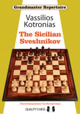 SICILIAN SVESHNIKOV: GRANDMASTER REPETOIRE 18