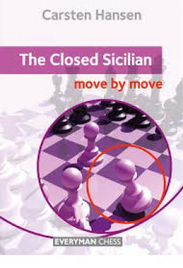 SICILIAN CLOSED: MOVE BY MOVE