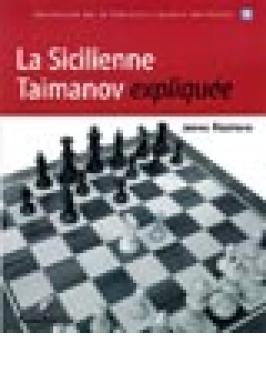 Sicilienne Taimanov expliquée