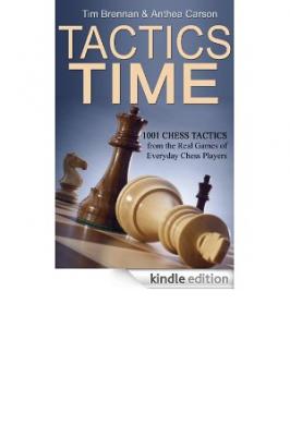 TACTICS TIME: 1001 CHESS TACTICS