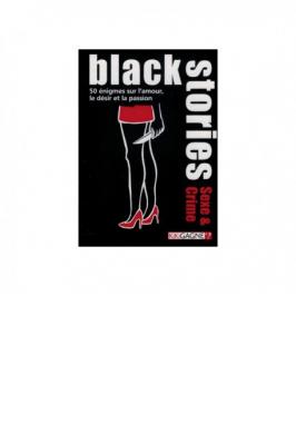 BLACK STORIES SEXE ET CRIME